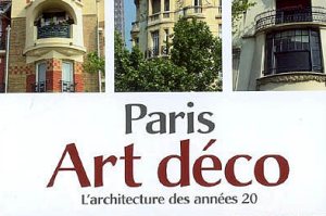 Le livre Paris Art Déco, l'architecture des années 20